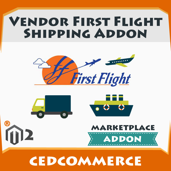 Vendor First Flight Shipping Addon [M2]