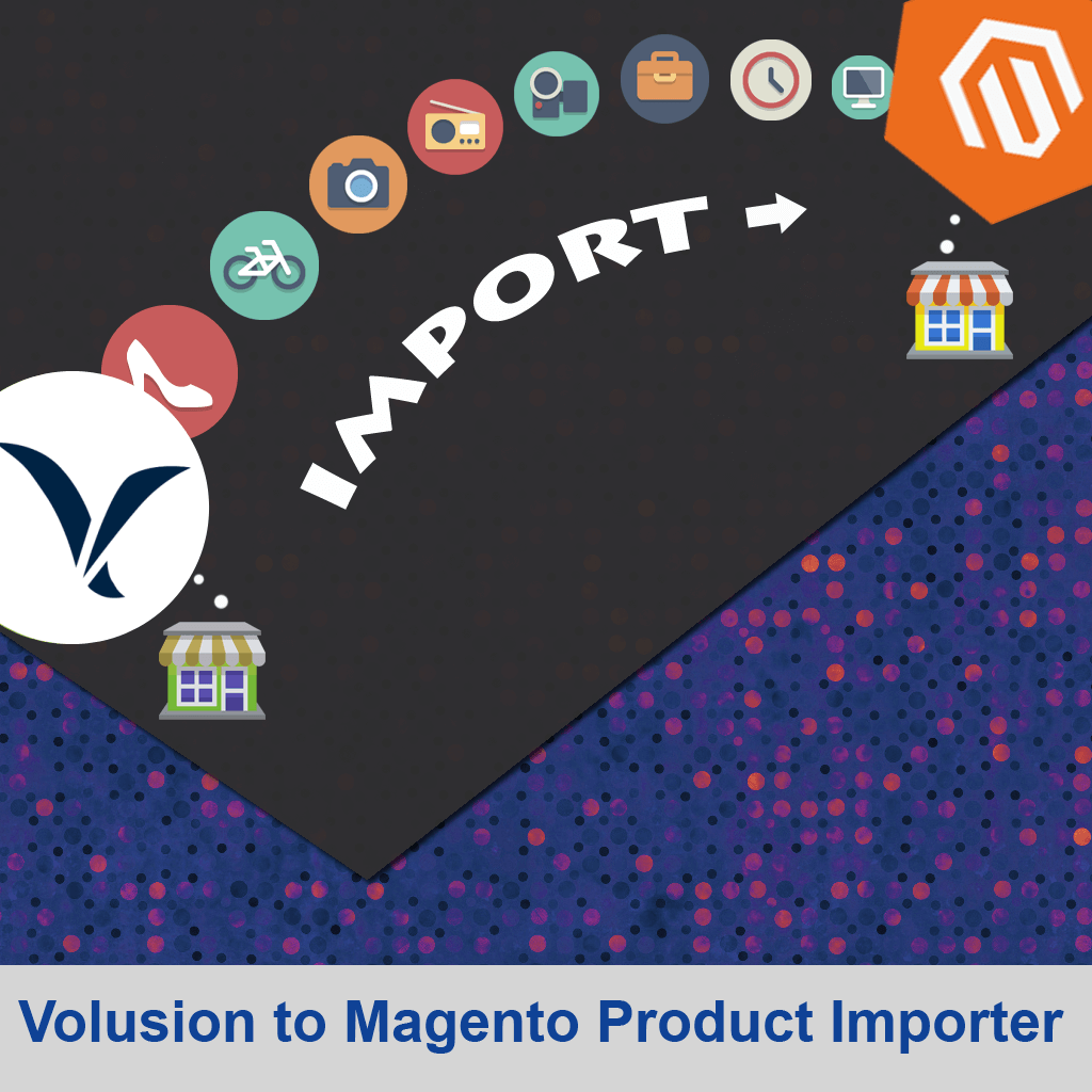 Volusion to Magento Product Importer